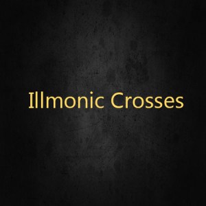 Illmonic Crosses